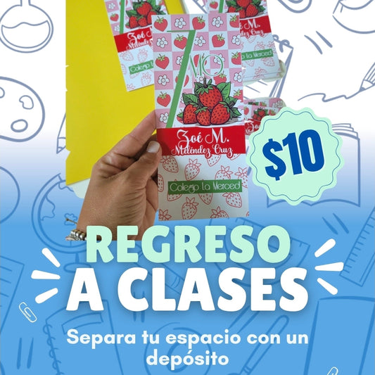 Depósito inicial Regreso Clases 2026